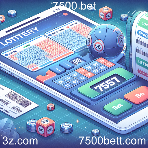 Loteria: A Emoção das Apostas na 7500 bet