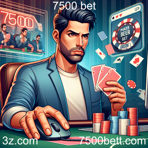 Descubra o Melhor do Poker Online na 7500 Bet